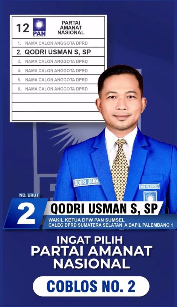  Mengenal Lebih Dekat Qodri Usman S, SP Calon Legislatif DPRD Provinsi Sumsel, Pemilu Tahun 2024