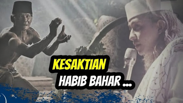 Gemetar! Kiai Sepuh NU ini Bongkar Kesaktian Habib Bahar: Makanya Ngomong Apa Aja Berani