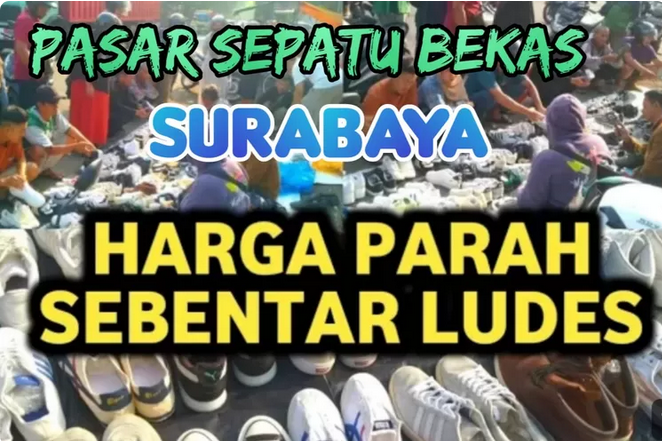 Temukan Adidas, Air Jordan, Nike, dan Sneakers Berkualitas dengan Harga Murah; Buruan! Bongkar Bal Sepatu Bekas Terkenal di Pasar Surabaya