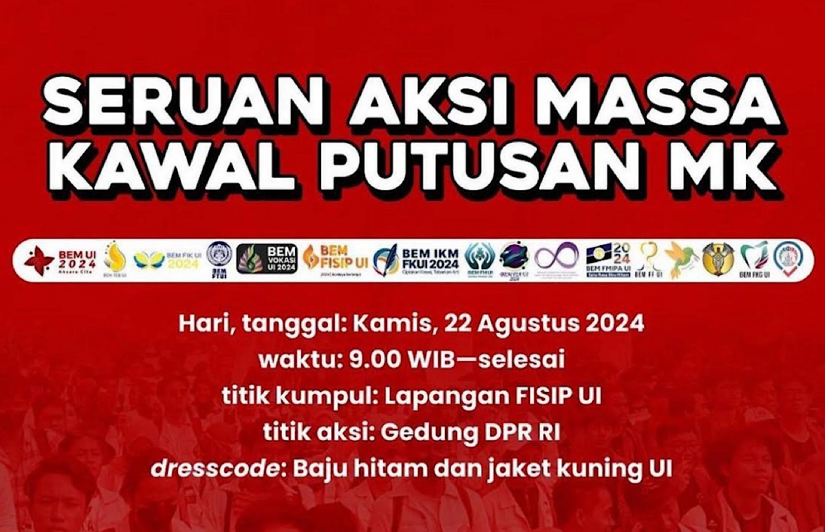 Kawal Putusan Mahkamah Konstitusi, BEM UI Akan Demo di Gedung DPR Hari Ini