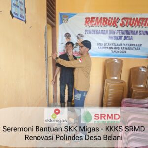 SKK Migas - KKKK Seleraya Merangin Dua Membangun Desa Sehat di Desa Belani SKK Migas – KKKK Seleraya Merangin Dua Membangun Desa Sehat di Desa Belani