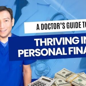 Personal Finance for Physicians A Guide to Financial Wellness Personal Finance for Physicians A Guide to Financial Wellness