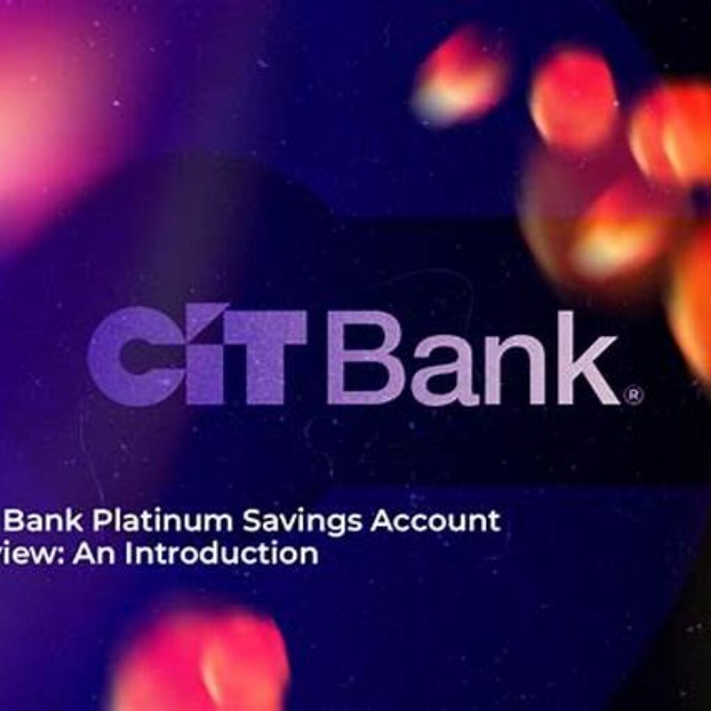 Savings Soaring: Explore the Possibilities of CIT Bank High Yield Savings