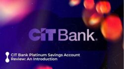 Savings Soaring: Explore The Possibilities Of CIT Bank High Yield Savings