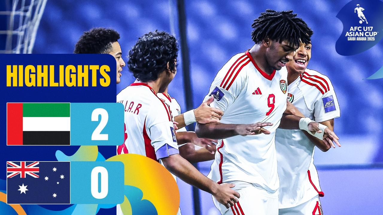 #AFCU17 | Group B: UAE 2-0 Australia