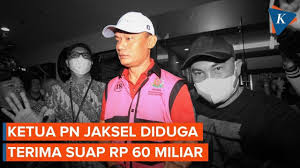 Kejagung Tangkap Ketua PN Jaksel Diduga Terima Suap Perkara yang Ditanganinya