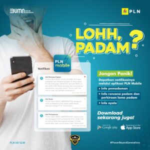 Pemberitahuan Pemadaman Masih Minim, Namun PLN Mngaku Terus Lakukan Komunikasi Proaktif dengan Stakeholder Terkait Pemadaman