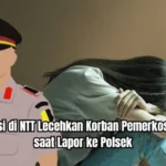 Bejat! Oknum Polisi di NTT Diduga Perkosa Korban Pemerkosaan yang Lapor ke Polsek