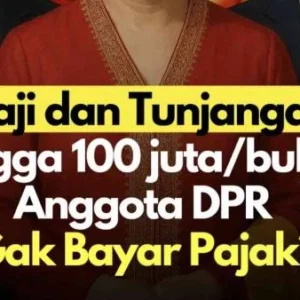 ooooOO…Ternyata! Anggota DPR dan Pejabat Negara Bebas Bayar Pajak Penghasilan (PPh)