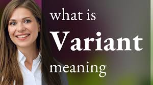 Variant Meaning In Insurance