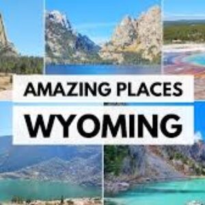 Tourist Destinations Wyoming
