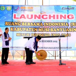 Muba Luncurkan Ruang Bersama Indonesia: Terobosan Besar Wujudkan Desa Aman, Inklusif, dan Ramah Perempuan-Anak