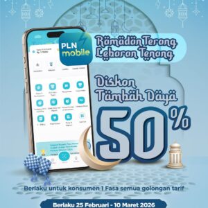 Bulan Ramadan 1447 H, PLN Hadirkan Promo Tambah Daya Melalui PLN Mobile