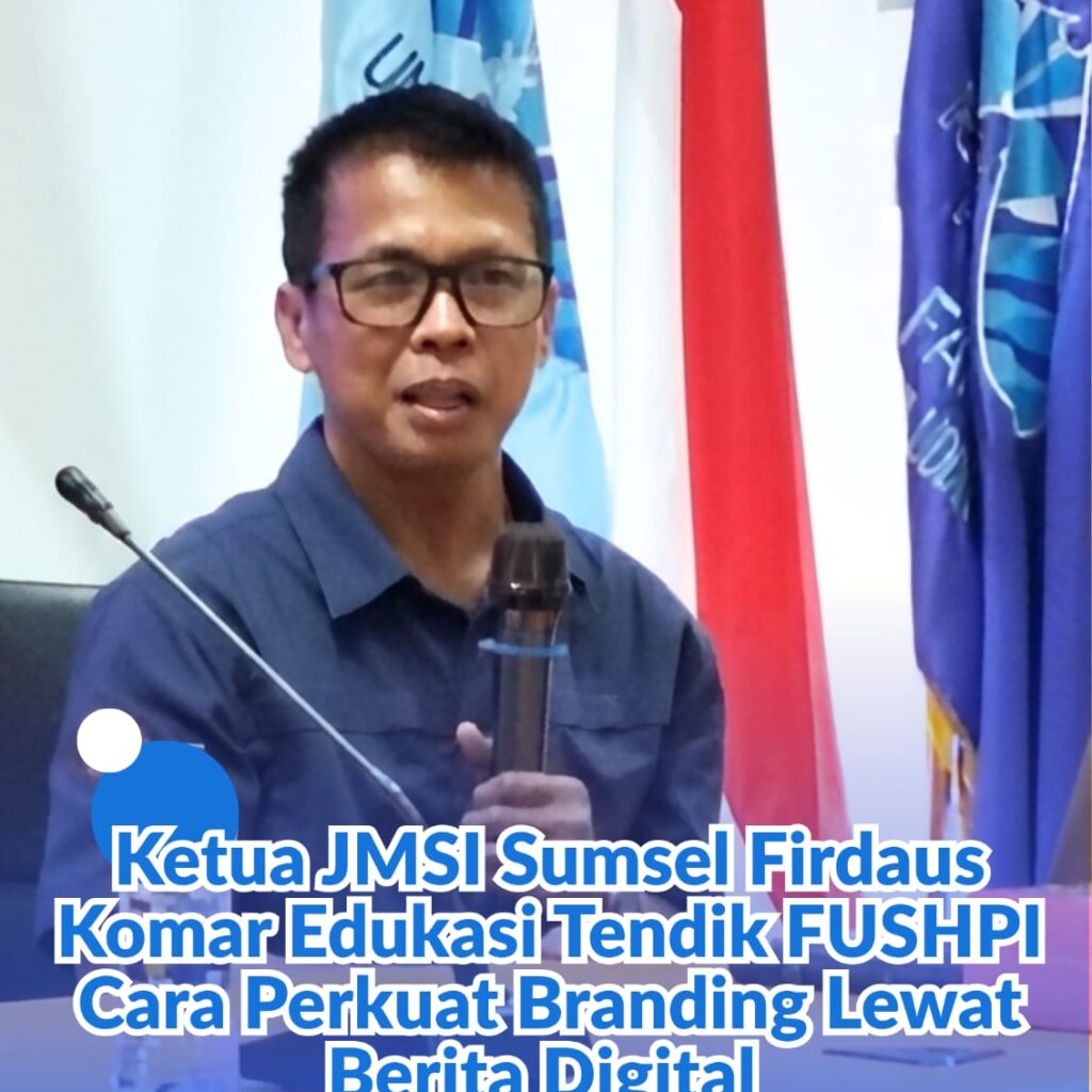 Ketua JMSI Sumsel: Mendesain Berita Harus Punya Angle Menarik dan Dampak Luas untuk Kepentingan Publik
